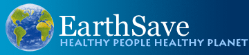 EarthSave International -- Healthy People Healthy Planet